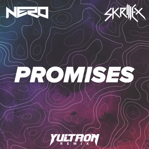 Promises Skrillex Nero Remix by Nero UK on Beatport