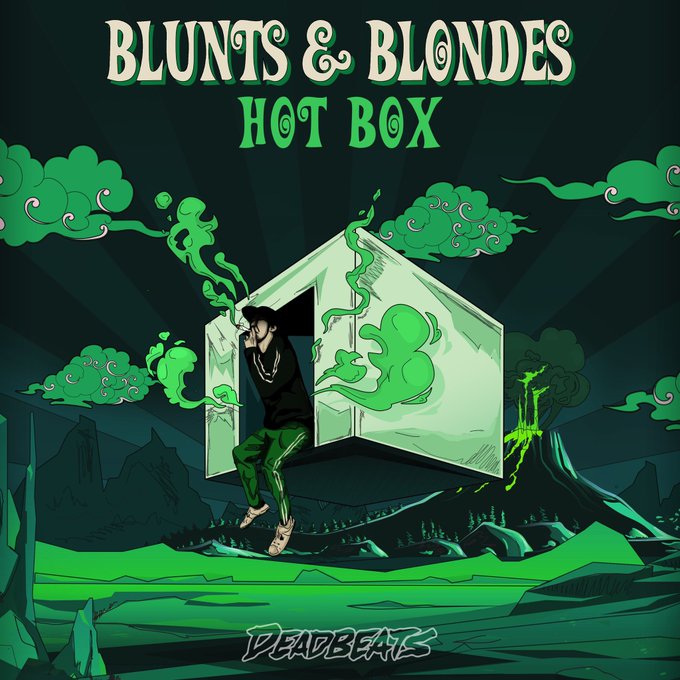 Blunts & Blondes Returns To Deadbeats For Latest Single, "Hot Box"