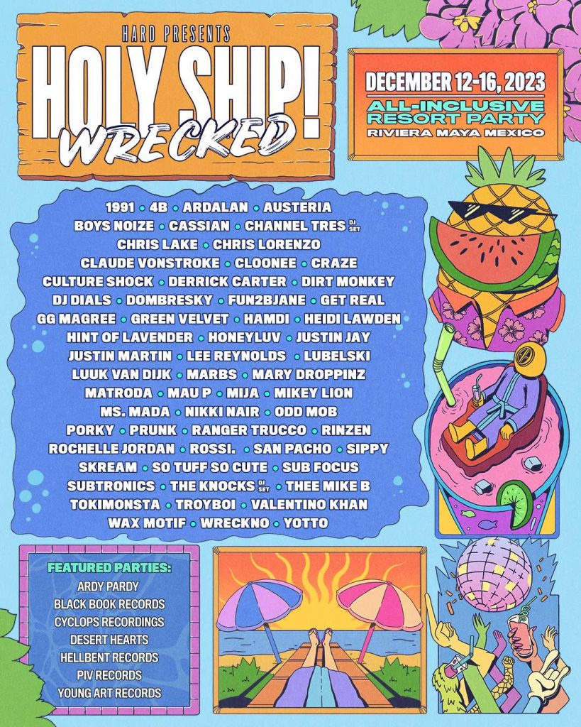 Holy Ship! Wrecked Shares Colossal Lineup For 2023 Edition